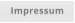 Impressum