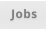 Jobs