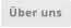 Über uns