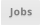 Jobs